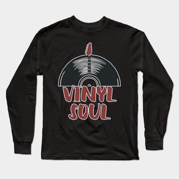 Vinyl Soul DJ vintage Record Music Lover Long Sleeve T-Shirt by Foxxy Merch